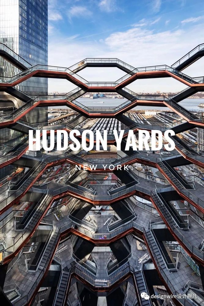 纽约哈德逊 yards 社区 | 世界级大师的梦幻之作
